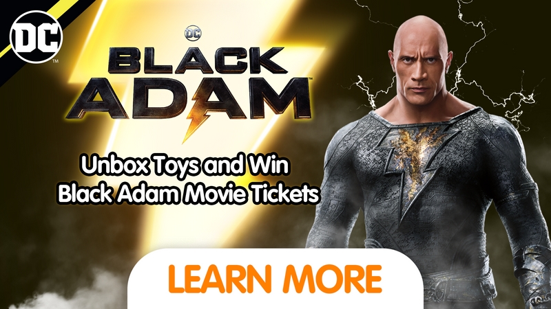 Unbox Toys and Win Black Adam Movie Tickets