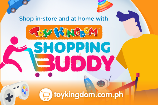Shop anywhere with Toy Kingdom Shopping Buddy